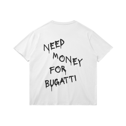 Need Money For Bugatti